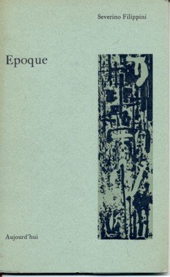 Epoque. Poèmes 1958.