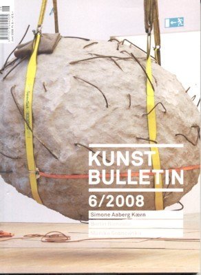 Kunst-Bulletin. Herausgeber: Schweizer Kunstverein.