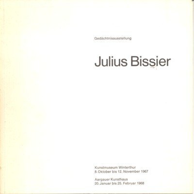 Gedächtnisausstellung Julius Bissier.