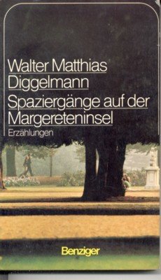 Spaziergänge auf der Margareteninsel : Erzählungen.