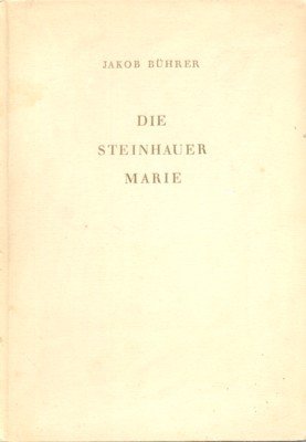 Die Steinhauer Marie.