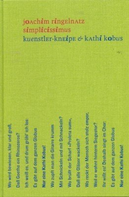 Simplicissimus. Kuenstler-Kneipe & Kathi Kobus.