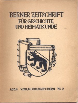 Berner Zeitschrift für Geschichte und Heimatkunde.
