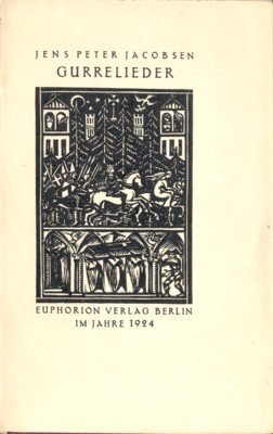 Gurrelieder. (Übersetzt von Robert F. Arnold).