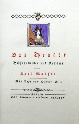 Das Theater. Bühnenbilder und Kostüme.