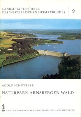 Naturpark Arnsberger Wald. Landschaftaführer des Westfälischen Heimatbundes, 9.