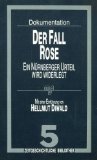 Der Fall Rose : ein Nürnberger Urteil wird widerlegt ; …