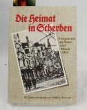 Die Heimat in Scherben : Kriegsende an Rhein u. Mosel …
