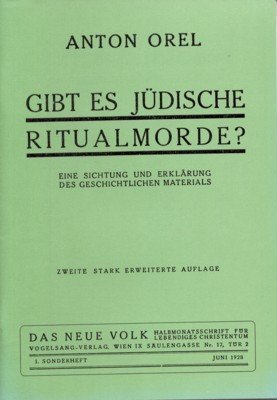 Gibts es jüdische Ritualmorde? Eine Sichtung und Erklärung des geschichtlichen …