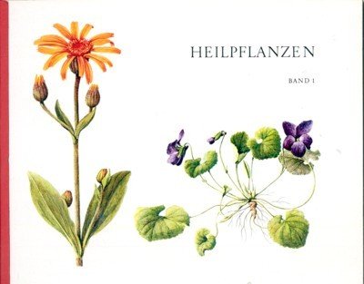 Heilpflanzen. Zeichnungen von Martha Seitz. Text von Robert Quinche.