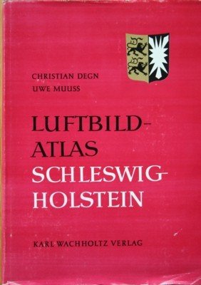 Luftbildatlas Schleswig-Holstein.