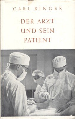 Der Arzt und sein Patient.