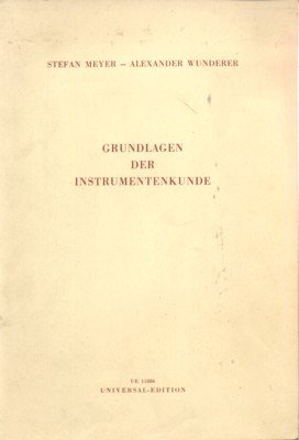 Grundlagen der Instrumentenkunde für Musikanten und Dilettanten.