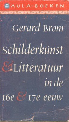 Schilderkunst & litteratuur in de 16e & 17e eeuw. Aula-Boeken.