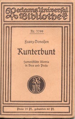 Kunterbunt. Humoristische Allotria in Vers und Prosa. Reclams Universal-Bibliothek 3799.