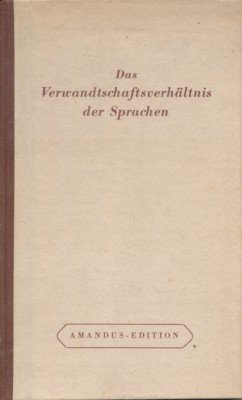 Das Verwandtschaftsverhältnis der Sprachen.