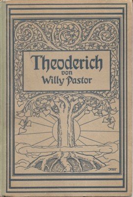 Theoderich. Im Leben, in der Kunst, im Ruhm.