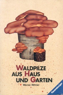 Waldpilze aus Haus und Garten. [Fotos: Werner Dittmer].