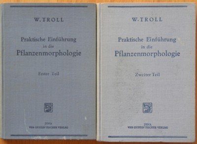 Praktische Einführung in die Pflanzenmorphologie. Ein Hilfsbuch für den botanischen …