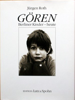Gören : Berliner Kinder - heute.