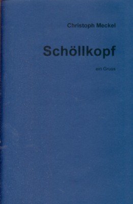 Schöllkopf : ein Gruss.
