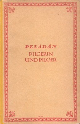 Pilgerin und Pilger. Roman. Übertragen von Emil Schering.