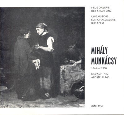 Mihály Munkácsy, 1844-1900. Gedächtnisausstellung.