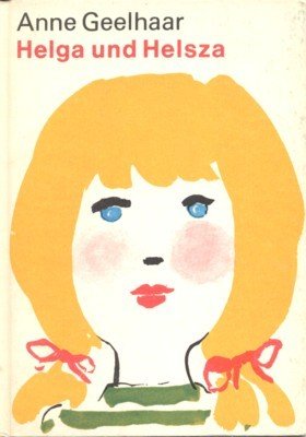 Helga und Helsza. Illustrationen von Thomas Schleusing.