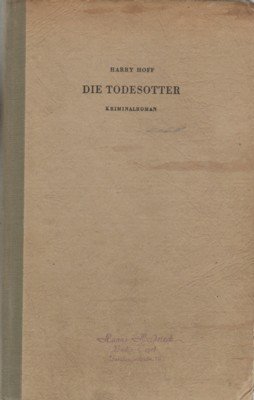 Die Todesotter. Kriminalroman.