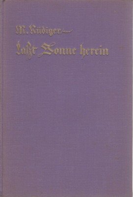 Lasst Sonne herein. Erzählung.