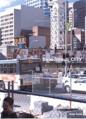 Beat Streuli - City : [anläßlich der Ausstellungen Beat Streuli …