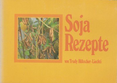 Soja-Rezepte.