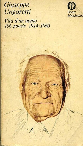 vita d'un uomo poesie 106 poesie (1914-1960) elio vittorini