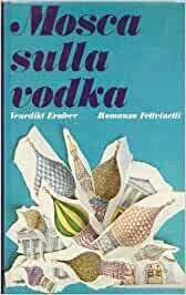 mosca sulla vodka
