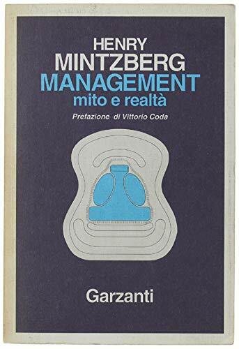 Management. Mito e realtà (Saggi blu)