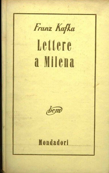 Lettere a Milena franz kafka