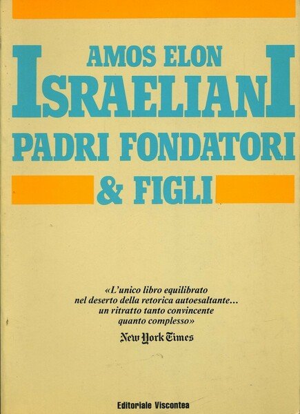 israeliani i padri fondatori e figli