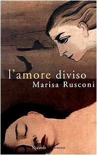 L'amore diviso (La scala) (Italian Edition)