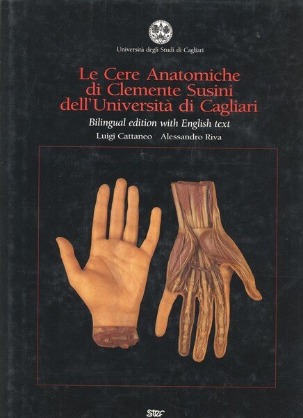 Le Cere Anatomiche di Clemente Susini dell Universita di Cagliari