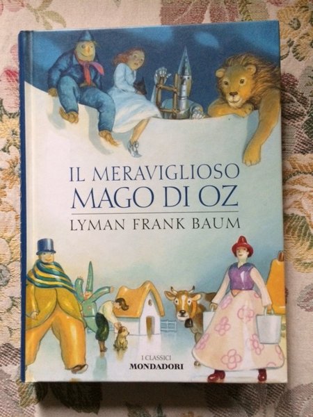 IL MERAVIGLIOSO MAGO DI OZ