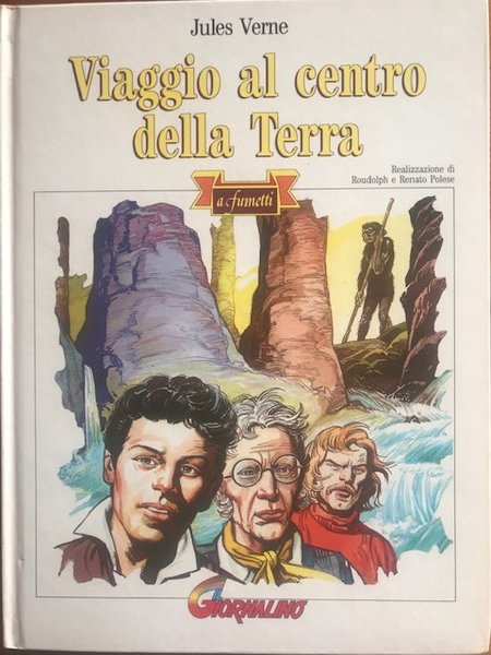 VIAGGIO AL CENTRO DELLA TERRA a fumetti