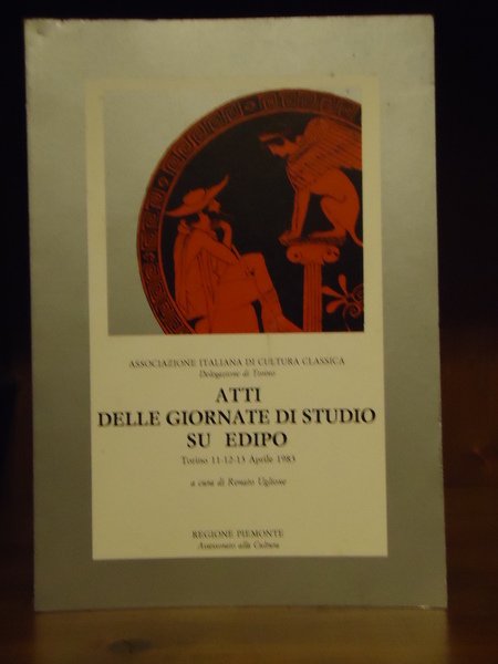 ATTI DELLE GIORNATE DI STUDIO SU EDIPO TORINO 11-12-13 APRILE …