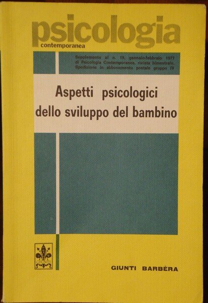 Aspetti psicologici dello sviluppo del bambino