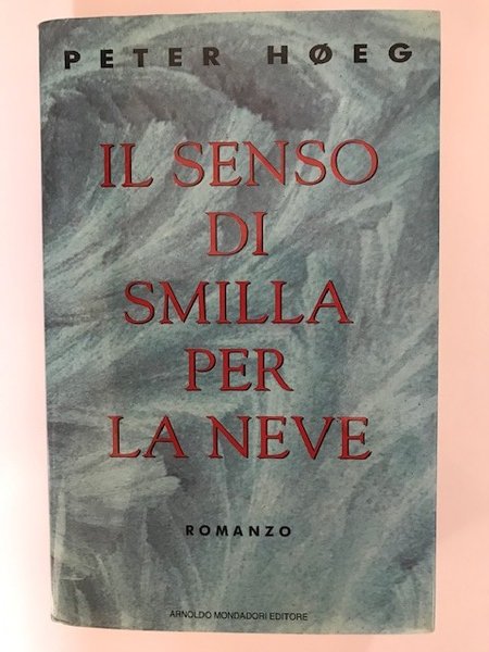 IL SENSO DI SMILLA PER LA NEVE