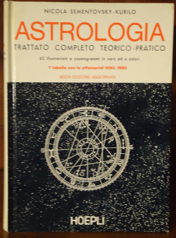 ASTROLOGIA TRATTATO COMPLETO TEORICO-PRATICO