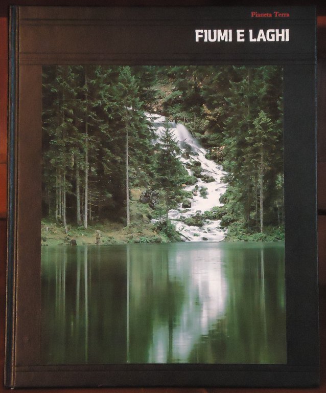Fiumi e laghi