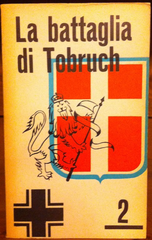 La battaglia di Tobruch