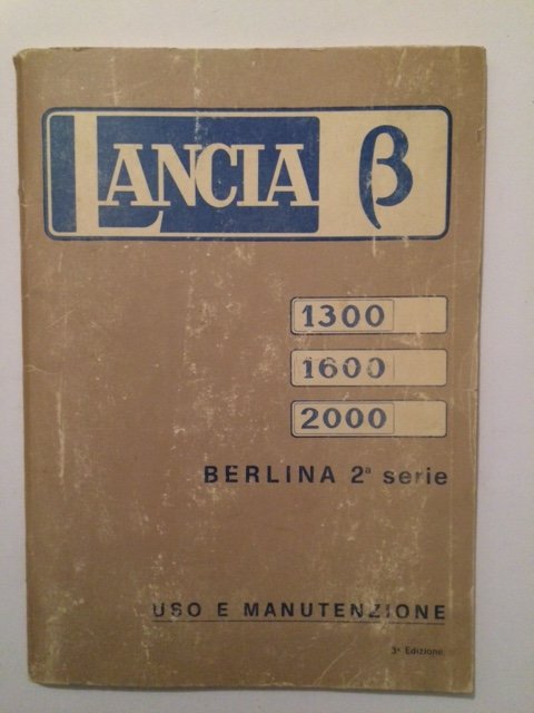 LANCIA BETA BERLINA 2a SERIE USO E MANUTENZIONE