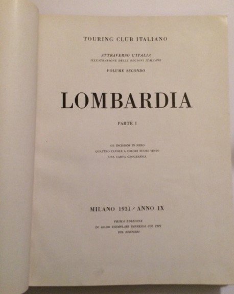 LOMBARDIA ATTRAVERSO L'ITALIA. ILLUSTRAZIONE DELLE REGIONI I