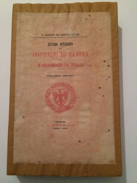 STUDI STORICI SUL CONTADO DI SAVOIA E MARCHESATO IN ITALIA …